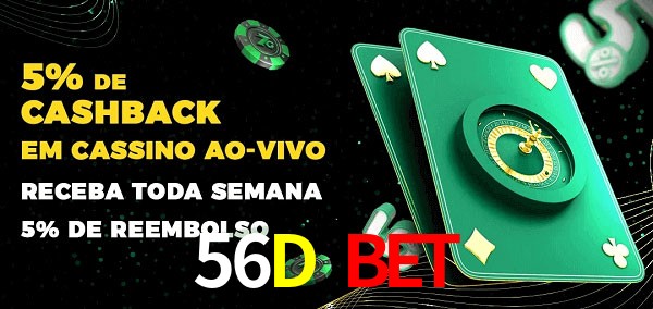 Promoções do cassino ao Vivo 56D Bet