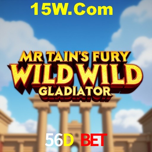 56D Bet